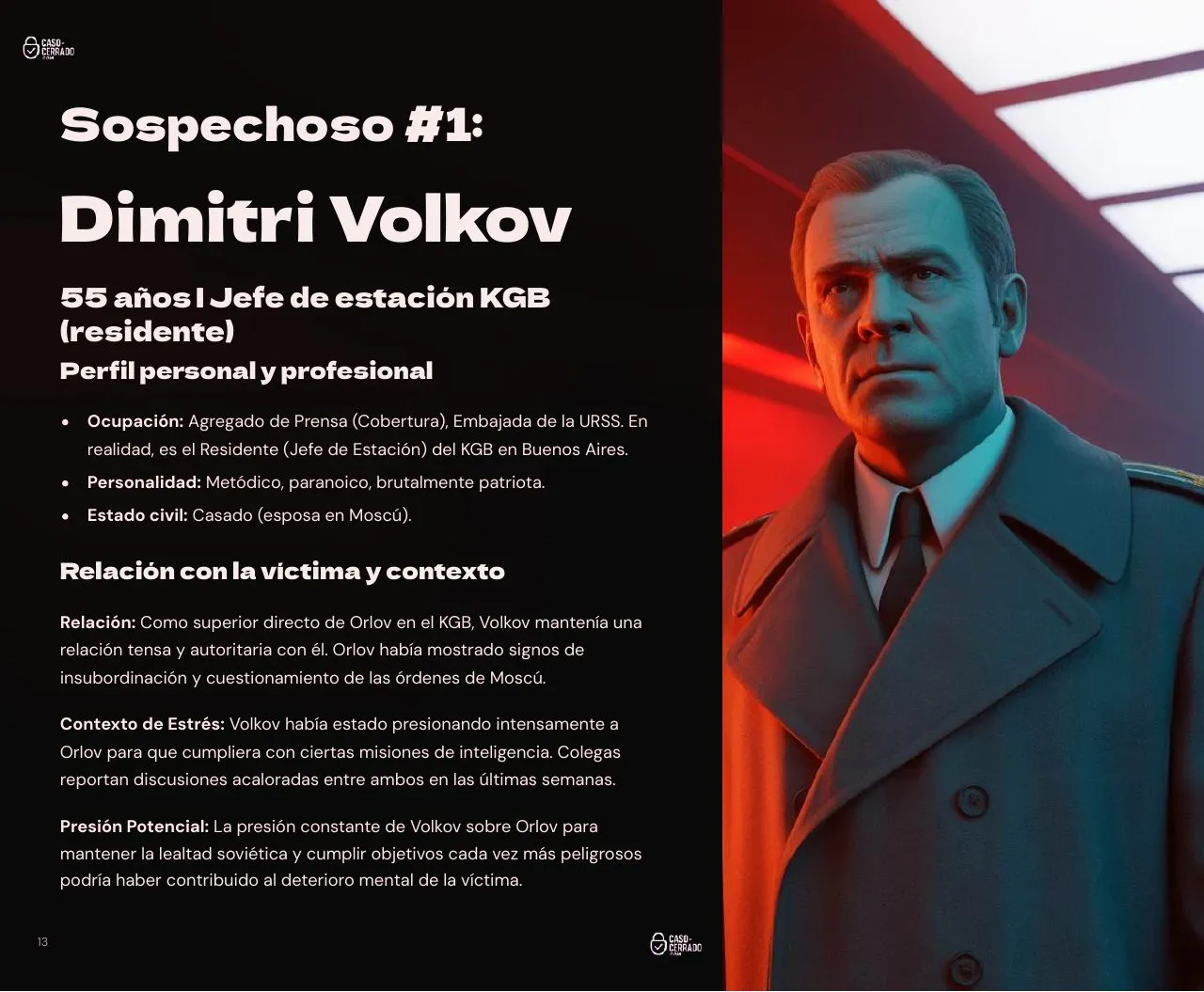 Página 13 del expediente de Caso-Cerrado.com: El espía de Retiro · Sospechoso 1 · Dimitri Volkov